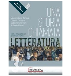 UNA STORIA CHIAMATA LETTERATURA ED.ONLINE