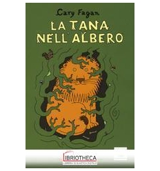 LA TANA NELL'ALBERO