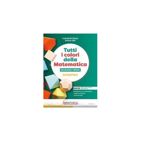 TUTTI I COLORI DELLA MATEMATICA ED. VERDE ED. MISTA