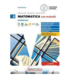 MATEMATICA CON METODO ED. BLU 5 ED. MISTA