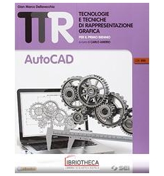 TTR TECNOLOGIE E TECNICHE DI RAPPRESENTAZIONE GRAFICA ED. MISTA