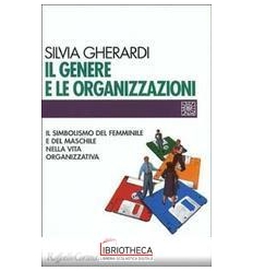 GENERE E LE ORGANIZZAZIONI. IL SIMBOLISMO DEL FEMMIN