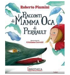 RACCONTI DI MAMMA OCA DI PERRAULT