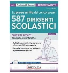 PROVA SCRITTA DEL CONCORSO PER 587 DIRIGENTI SCOLAST