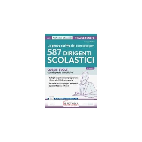 PROVA SCRITTA DEL CONCORSO PER 587 DIRIGENTI SCOLAST