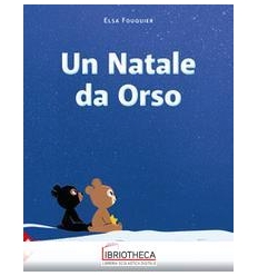 UN NATALE DA ORSO