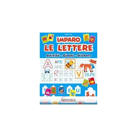 IMPARO LE LETTERE - 5/6 ANNI