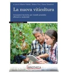 NUOVA VITICOLTURA. INNOVAZIONI TECNICHE PER MODELLI