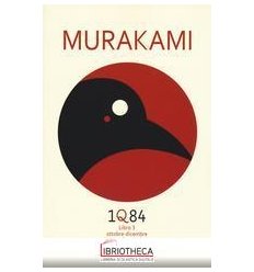 1Q84. LIBRO 3. OTTOBRE-DICEMBRE