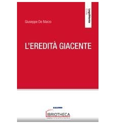 EREDITA' GIACENTE