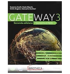 GATEWAY SISTEMI E RETI 3 ED. MISTA