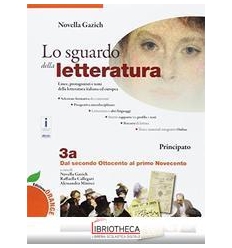 SGUARDO DELLA LETTERATURA (LO) EDIZIONE ORANGE 3A+3B