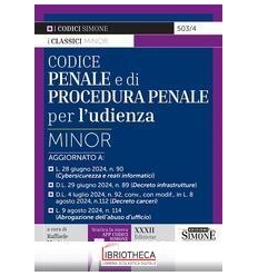 CODICE PENALE E DI PROCEDURA PENALE PER L'UDIENZA MI