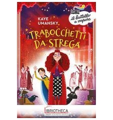 TRABOCCHETTI DA STREGA