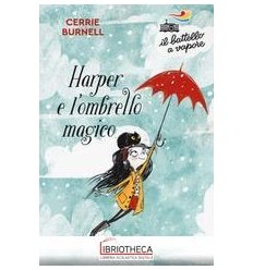 HARPER E L'OMBRELLO MAGICO