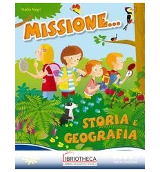 MISSIONE... STORIA E GEOGRAFIA - PER POTENZIARE