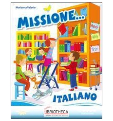 MISSIONE... ITALIANO - PER INIZIARE