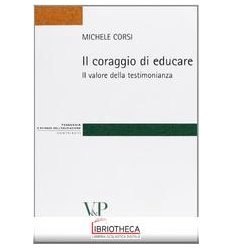 CORAGGIO DI EDUCARE