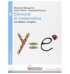 ELEMENTI DI MATEMATICA 5 ED. MISTA