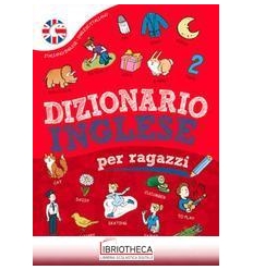 DIZIONARIO INGLESE PER RAGAZZI