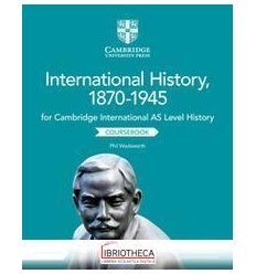 CAMBRIDGE INTERNATIONAL AS AND A LEVEL HISTORY