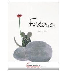 FEDERICO. EDIZ. ILLUSTRATA