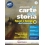 CARTE DELLA STORIA 2 ED. ONLINE