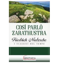 COSI PARLO ZARATHUSTRA