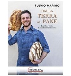 DALLA TERRA AL PANE