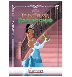 LA PRINCIPESSA E IL RANOCCHIO