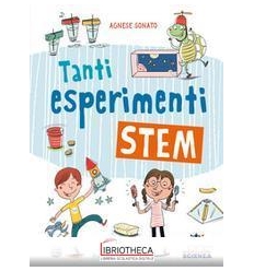 TANTI ESPERIMENTI STEM