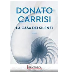 LA CASA DEI SILENZI