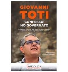 CONFESSO: HO GOVERNATO