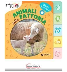 ANIMALI DELLA FATTORIA. PRIMI SUONI