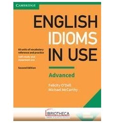 ENGLISH IDIOMS IN USE ADVANCED BOOK WITH ANSWERS