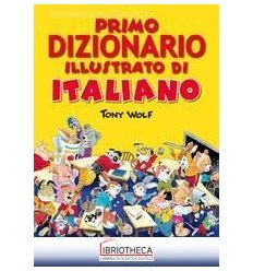 PRIMO DIZIONARIO ILLUSTRATO DI ITALIANO