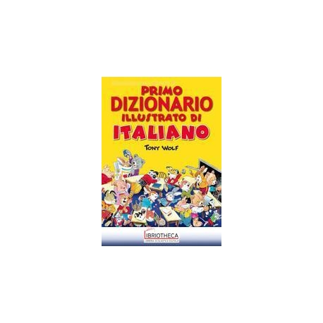 PRIMO DIZIONARIO ILLUSTRATO DI ITALIANO