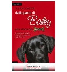 DALLA PARTE DI BAILEY