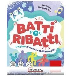 BATTI E RIBATTI