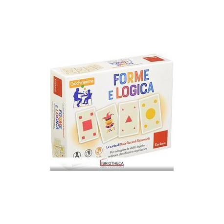 FORME E LOGICA-GIOCHIAMO INSIEME