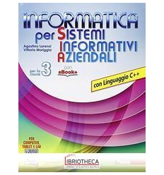 INFORMATICA PER SISTEMI INFORMATIVI AZIENDALI 3 ED. MISTA