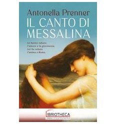 IL CANTO DI MESSALINA