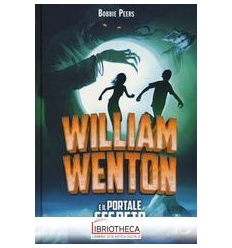 WILLIAM WENTON E IL PORTALE SEGRETO