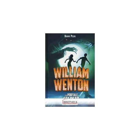 WILLIAM WENTON E IL PORTALE SEGRETO