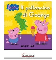 PALLONCINO DI GEORGE. PEPPA PIG (IL)