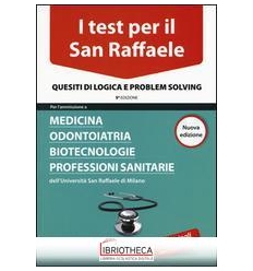 I TEST PER IL SAN RAFFAELE