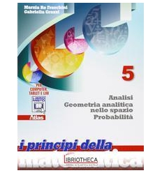 PRINCIPI DELLA MATEMATICA 5