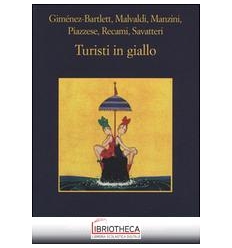 TURISTI IN GIALLO