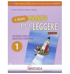 NUOVO NATI PER LEGGERE ED. MYLAB 1 ED. MISTA