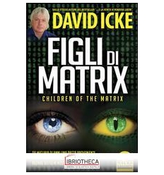 FIGLI DI MATRIX N.E.